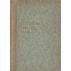 INTRODUCCIÓN AL ESTUDIO DE LAS CIENCIAS FISICO-NATURALES Primer Curso