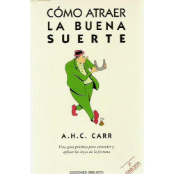 CÓMO ATRAES LA BUENA SUERTE