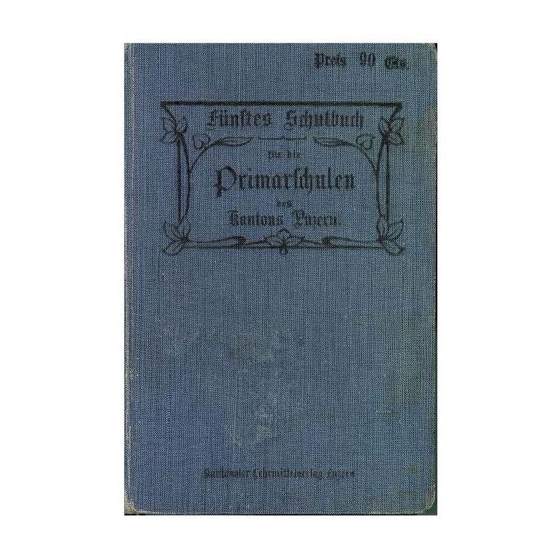 FÜNFTES SPRACH UN LESEBUCH für die Primarsichulen