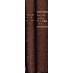 PIO XII A LOS ESPOSOS 1939-1940 - PIO XII A LOS ESPOSOS 1941 - 1942