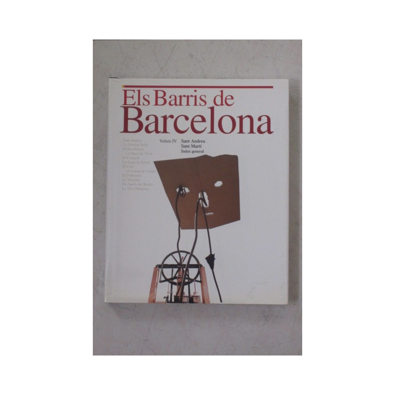 ELS BARRIS DE BARCELONA Volum IV