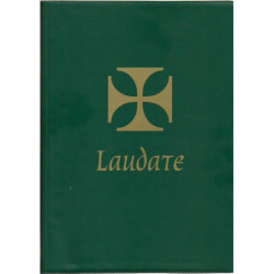 LAUDATE A HYMN BOOK FOR THE LITURGY