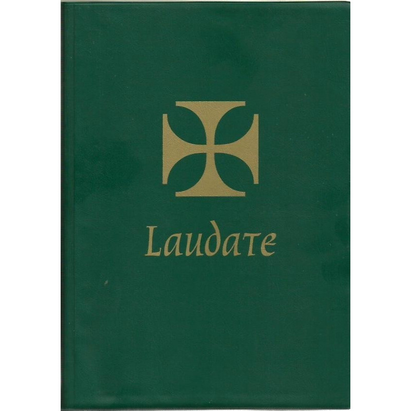LAUDATE A HYMN BOOK FOR THE LITURGY