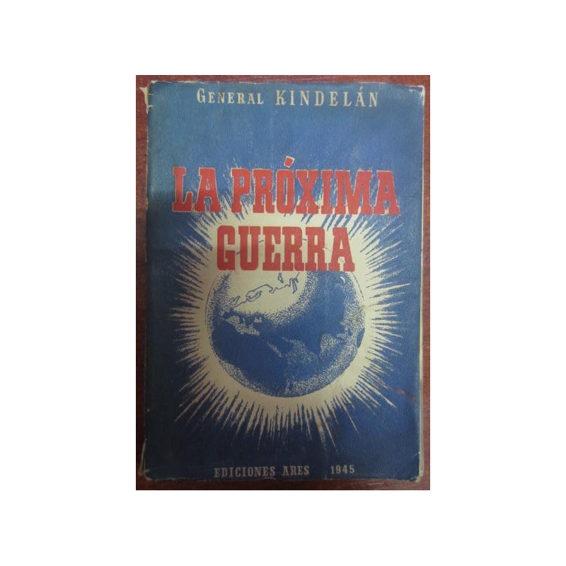 LA PROXIMA GUERRA