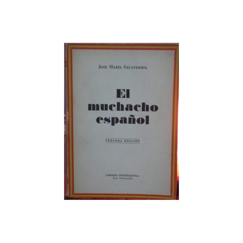 EL MUCHACHO ESPAÑOL