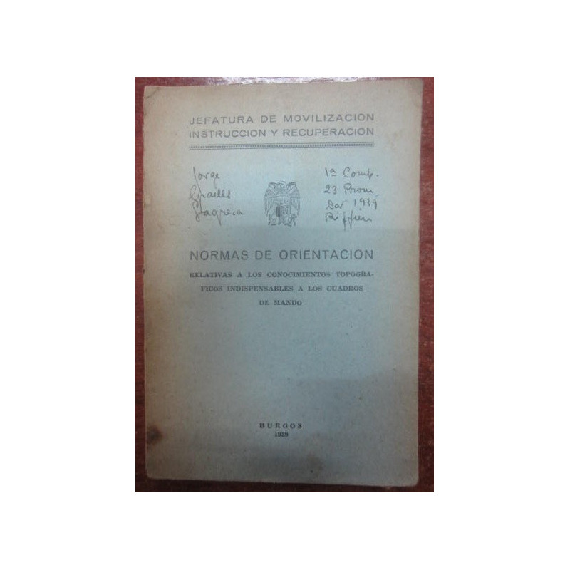 NORMAS DE ORIENTACION relativas a los conocimientos topográficos indispensables a los cuadros de mando