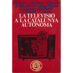 LA TELEVISIO A LA CATALUNYA AUTONOMA