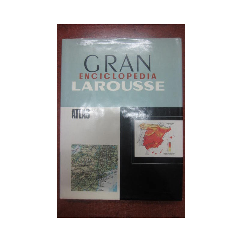GRAN ENCICLOPEDIA LAROUSSE ATLAS