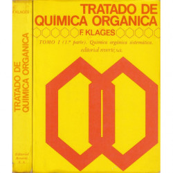 TRATADO DE QUIMICA ORGANICA Tomo 1 (Parte 1 y 2) QUÍMICA ORGÁNICA SISTEMATICA