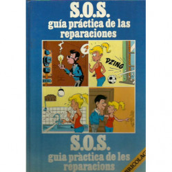 SOS GUIA PRACTICA DE LAS REPARACIONES