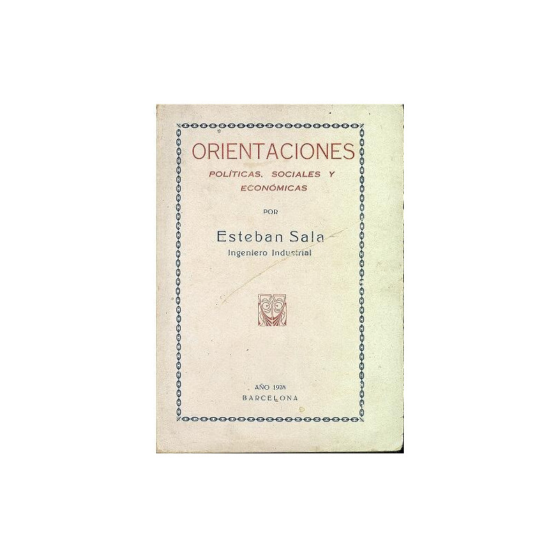 ORIENTACIONES Politicas Sociales y Economicas