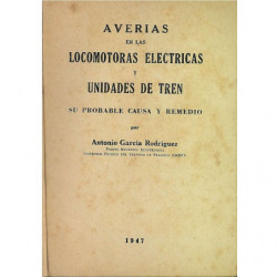 AVERIAS EN LOCOMOTORAS ELECTRICAS Y UNIDADES DE TREN
