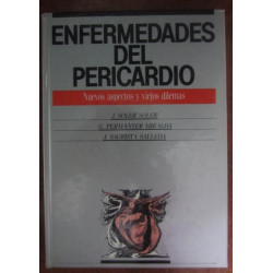 ENFERMEDADES DEL PERICARDIO Nuevos Aspectos y Viejos Dilemas