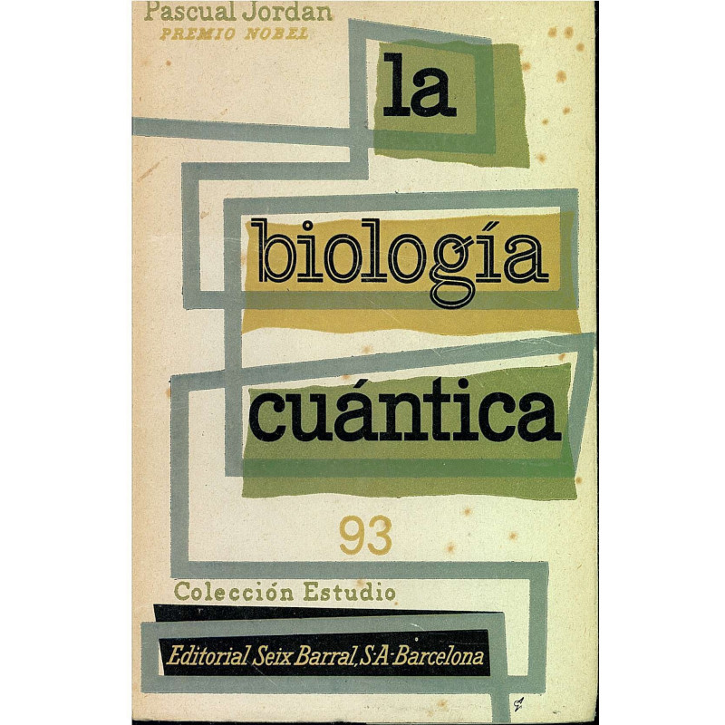 LA BIOLOGIA CUANTICA