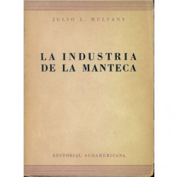 LA INDUSTRIA DE LA MANTECA