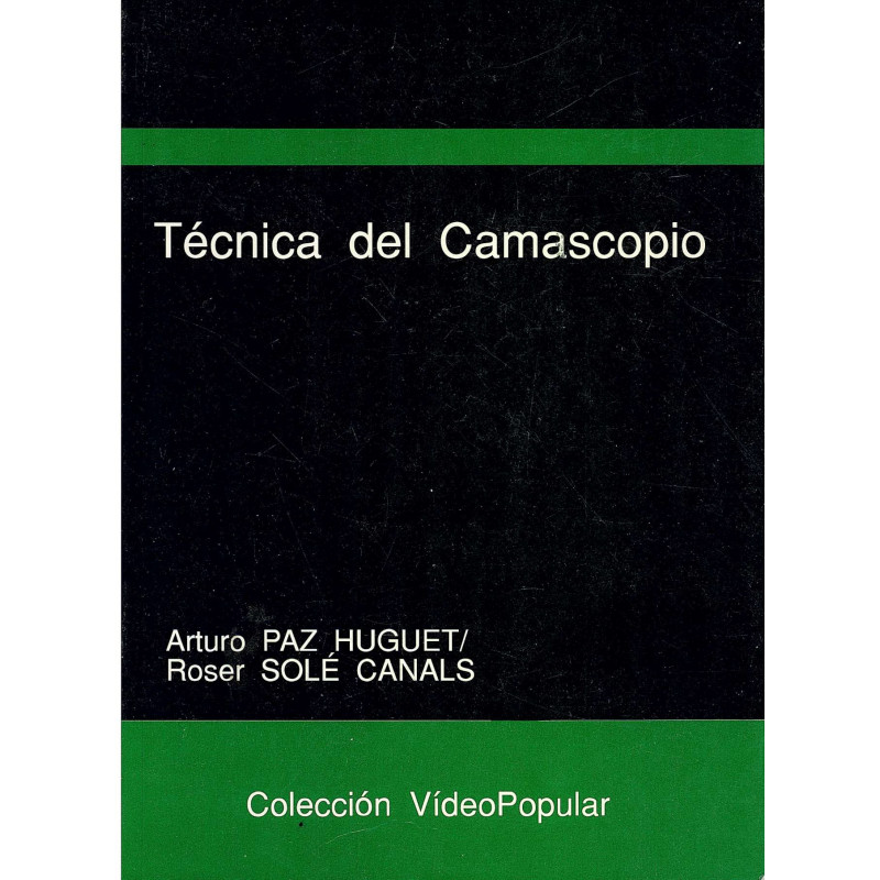 TECNICA DEL CAMASCOPIO