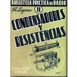 CONDENSADORES Y RESISTENCIAS Biblioteca Practica de Radio II