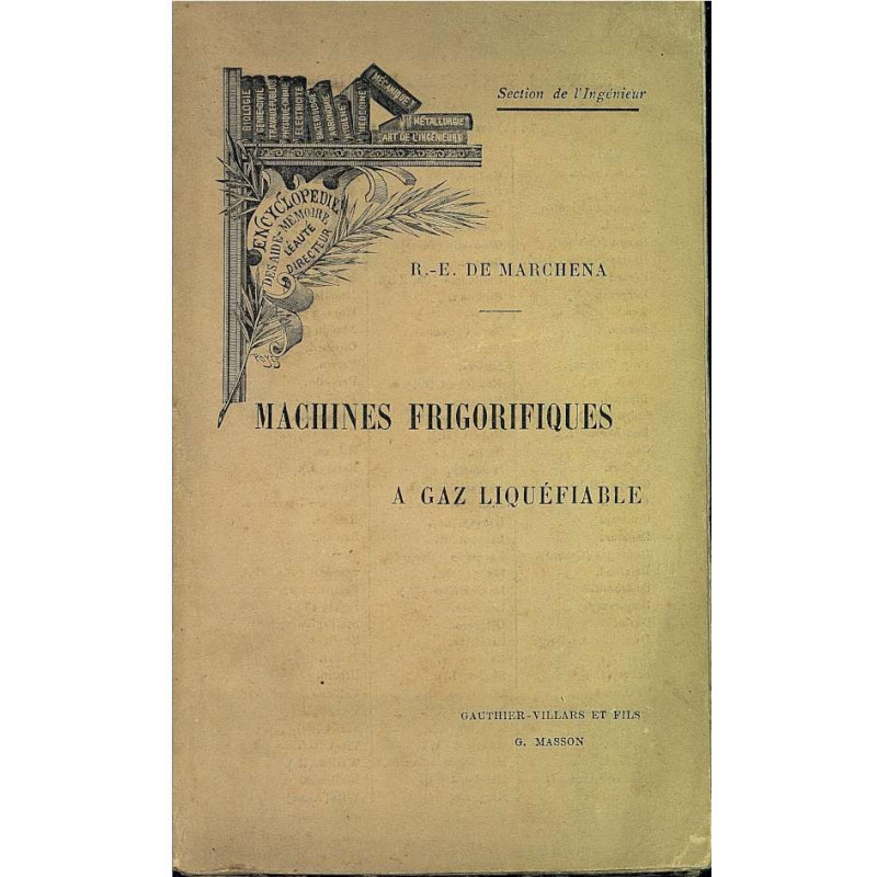 MACHINES FRIGORIFIQUES a Gaz Liquefiable