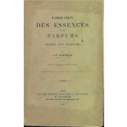 FABRICATION DES ESSENCES ET DES PARFUMS Chimie Des Parfums