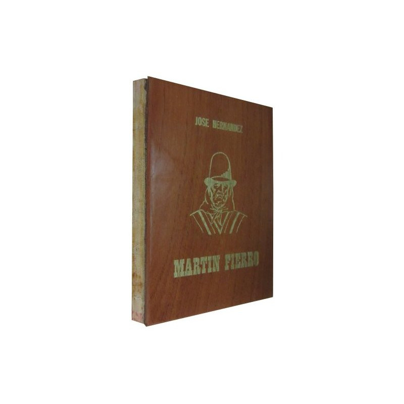 MARTIN FIERRO El Gaucho Martin Fierro - La Vuelta De Martin Fierro