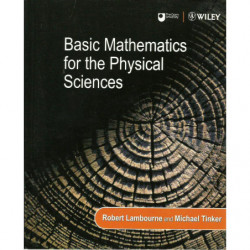 BASIC MATHEMATICS FOR THE PHYSICAL SCIENCES
