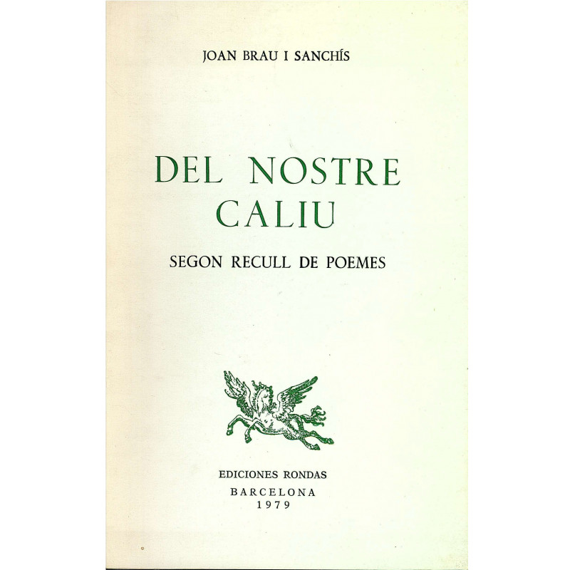 DEL NOSTRE CALIU segon recull de poemes