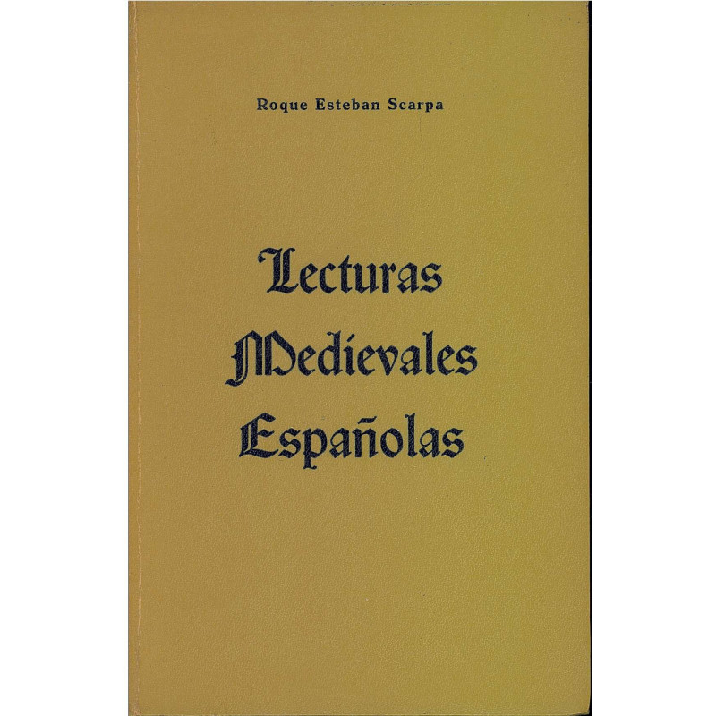 LECTURAS MEDIEVALES ESPAÑOLAS