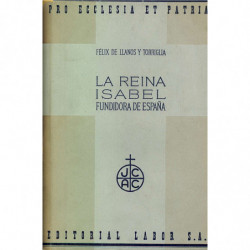 LA REINA ISABEL fundidora de España