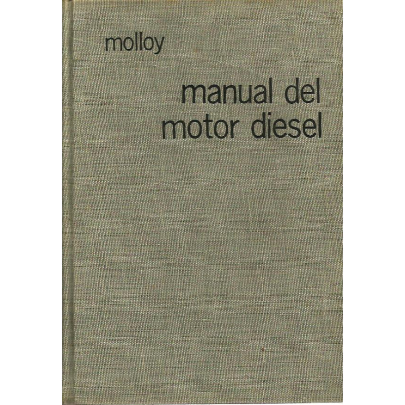 MANUAL DEL MOTOR DIESEL Instalación - Funcionamiento - Mantenimiento