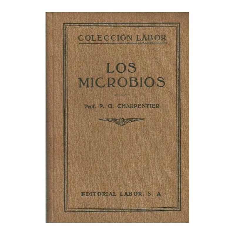 LOS MICROBIOS Colección Labor