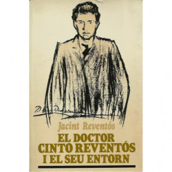 EL DOCTOR CINTO REVENTOS I EL SEU ENTORN