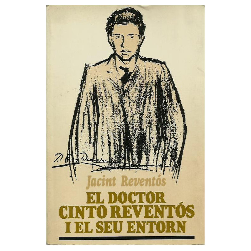 EL DOCTOR CINTO REVENTOS I EL SEU ENTORN