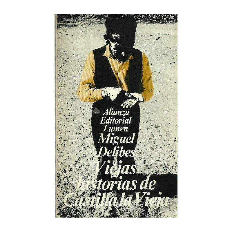VIEJAS HISTORIAS DE CASTILLA LA VIEJA