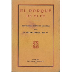 EL PORQUÉ DE MI FE