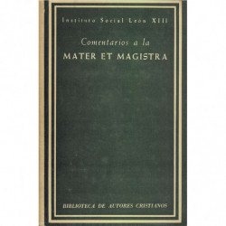 COMENTARIOS A LA MATER ET MAGISTRA