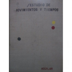 ESTUDIO DE MOVIMIENTOS Y TIEMPOS