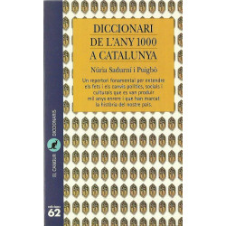 DICCIONARI DE L'ANY 100 A CATALUNYA L'abans i el després d'un tombant de mil.lenni
