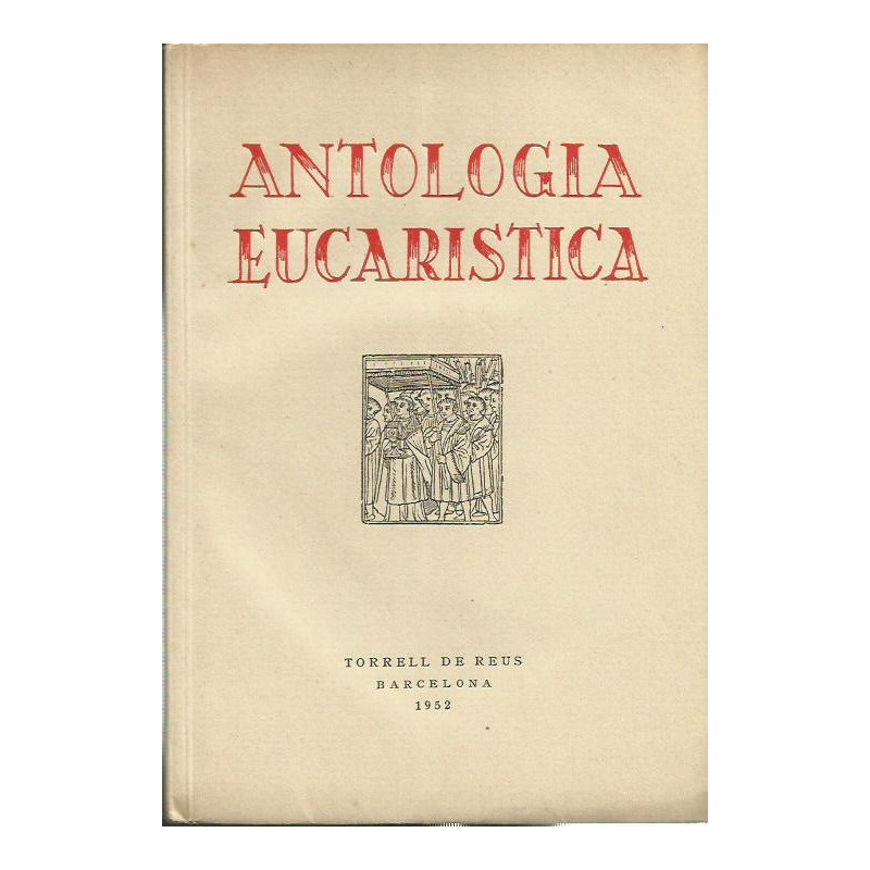 ANTOLOGIA EUCARISTICA