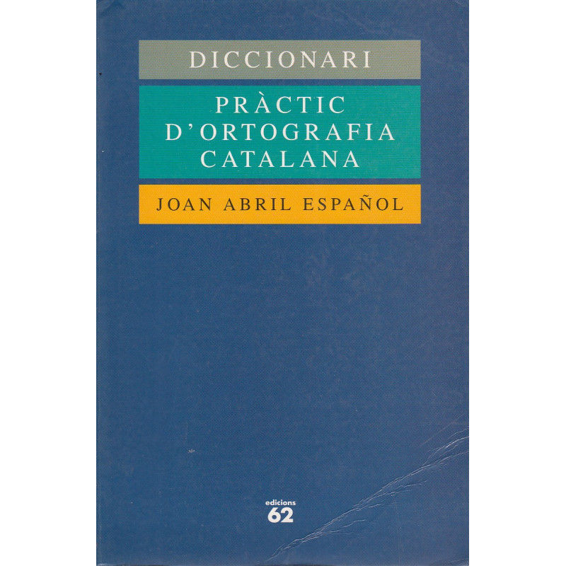 DICCIONARI PRÁCTIC D'ORTOGRAFÍA CATALANA