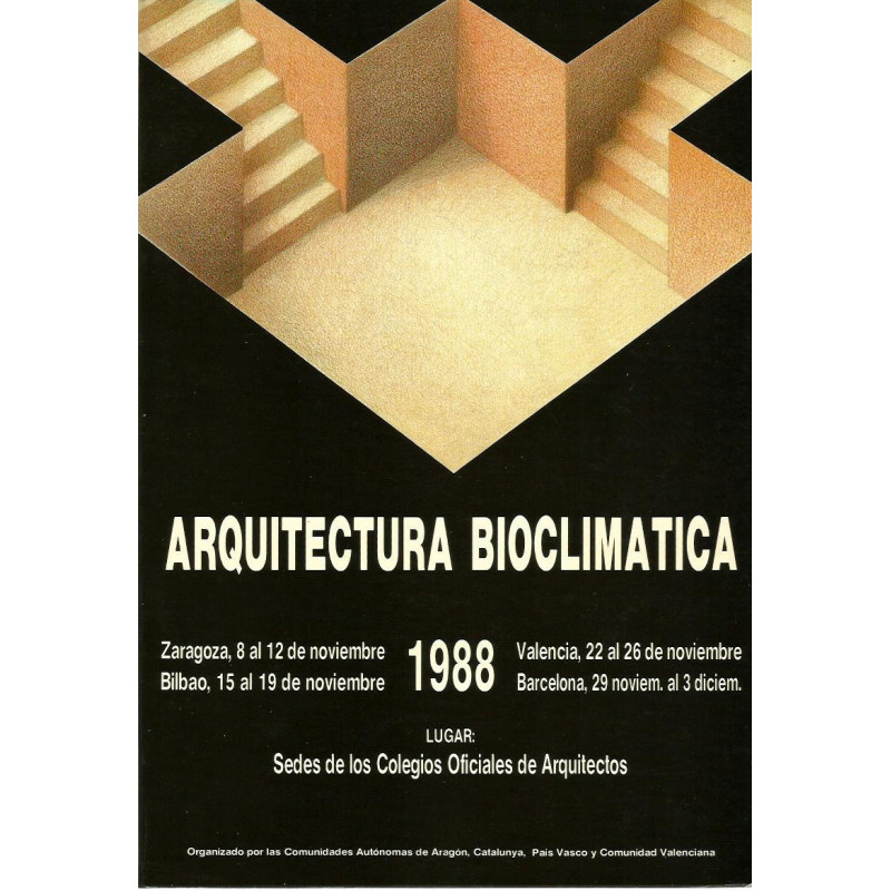 ARQUITECTURA BIOCLIMATICA Proyectos y conferencias