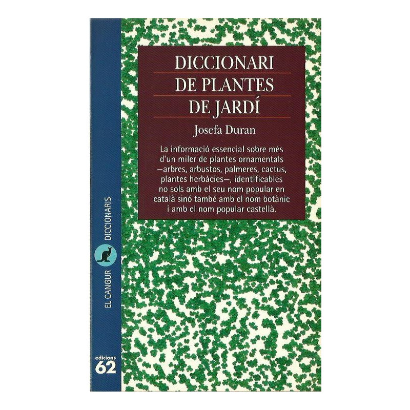 DICCIONARI DE PLANTES DE JARDÍ