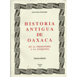 HISTORIA ANTIGUA DE OAXACA De la Prehistoria a la Conquista