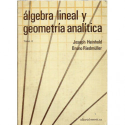 ÁLGEBRA Y GEOMETRÍA ANALÍTICA Tomo 2