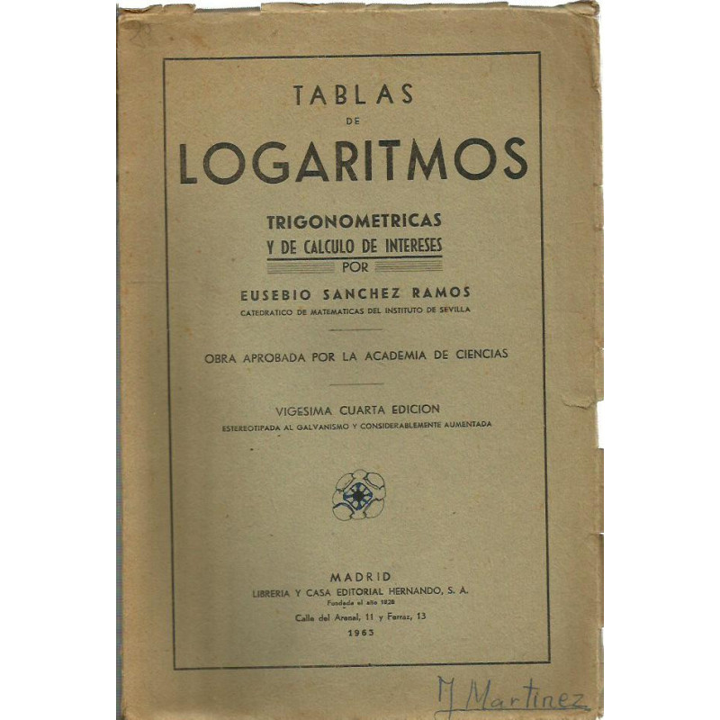 TABLAS DE LOGARITMOS TRIGONOMETRICAS Y DE CALCULO DE INTERESES