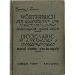 DICCIONARIO DE ELECTRICIDAD Y TELECOMUNICACION ESPAÑOL.- ALEMÁ / ALEMÁN - ESPAÑOL