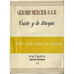 CRISTO Y LA LITURGIA