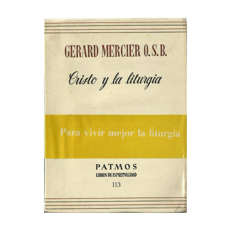 CRISTO Y LA LITURGIA