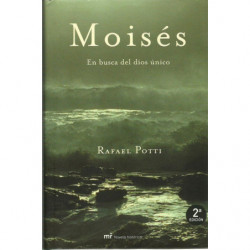 MOISÉS En busca del dios único