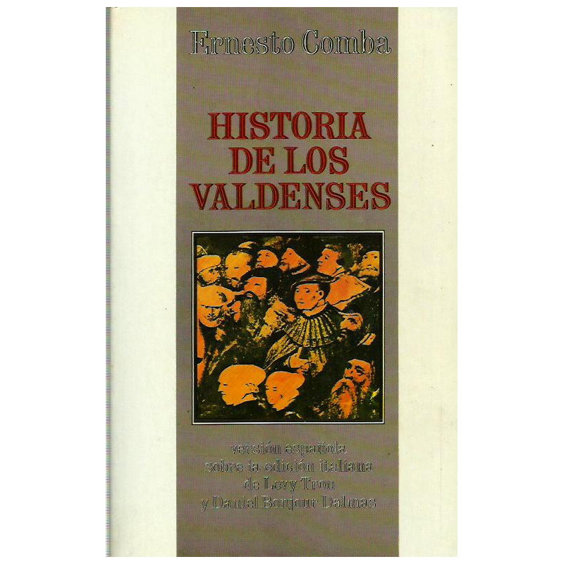 HISTORIA DE LOS VALDENSES