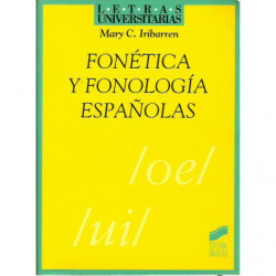 FONÉTICA Y FONOLOGÍA ESPAÑOLAS